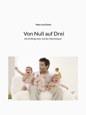 cover image of Von Null auf Drei